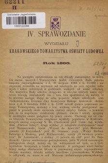 IV. Sprawozdanie Wydziału Krakowskiego Towarzystwa Oświaty Ludowej : rok 1886
