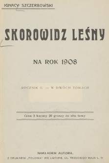 Skorowidz Leśny na Rok 1908. R.2, T.1