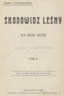 Skorowidz Leśny na Rok 1908. R.2, T.2