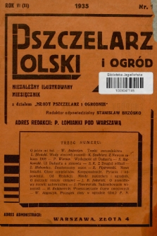 Pszczelarz Polski i Ogród : niezależny ilustrowany miesięcznik z działem „Młody Pszczelarz i Ogrodnik”. 1935, nr 1