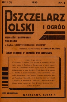 Pszczelarz Polski i Ogród : niezależny ilustrowany miesięcznik z działem „Młody Pszczelarz i Ogrodnik”. 1935, nr 4