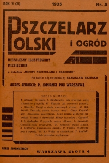 Pszczelarz Polski i Ogród : niezależny ilustrowany miesięcznik z działem „Młody Pszczelarz i Ogrodnik”. 1935, nr 5
