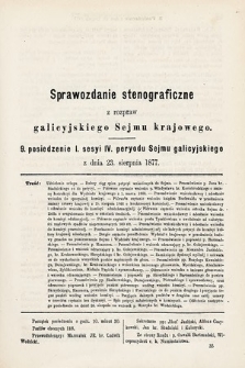 [Kadencja IV, sesja I, pos. 9] Sprawozdanie Stenograficzne z Rozpraw Galicyjskiego Sejmu Krajowego. 9. Posiedzenie I. Sesyi IV. Peryodu Sejmu Galicyjskiego