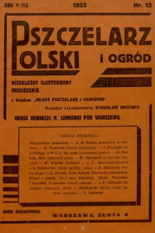 Pszczelarz Polski i Ogród : niezależny ilustrowany miesięcznik z działem „Młody Pszczelarz i Ogrodnik”. 1935, nr 12