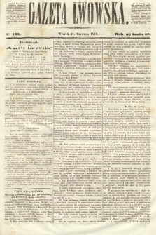 Gazeta Lwowska. 1870, nr 139