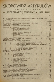 Skorowidz artykułów zamieszczonych w „Pszczelarzu Polskim” w 1938 roku