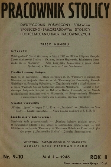 Pracownik Stolicy : dwutygodnik poświęcony sprawom społeczno-samorządowym stolicy i dokształcaniu kadr pracowniczych. 1946, nr 9-10