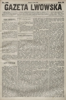Gazeta Lwowska. 1884, nr 169