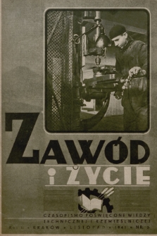 Zawód i Życie : czasopismo poświęcone wiedzy technicznej i rzemieślniczej. R.2, 1941, nr 3