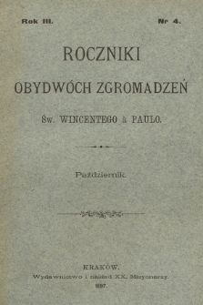 Roczniki Obydwóch Zgromadzeń św. Wincentego à Paulo. R. 3, 1897, nr 4