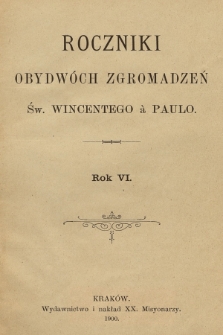 Roczniki Obydwóch Zgromadzeń św. Wincentego à Paulo. R. 6, 1900, Spis rzeczy