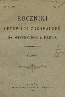 Roczniki Obydwóch Zgromadzeń św. Wincentego à Paulo. R. 6, 1900, nr 1