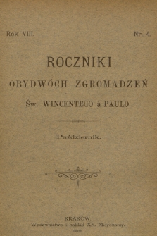 Roczniki Obydwóch Zgromadzeń św. Wincentego à Paulo. R. 8, 1902, nr 4