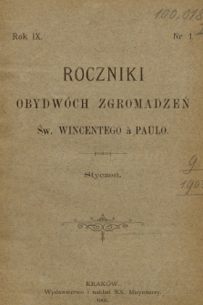 Roczniki Obydwóch Zgromadzeń św. Wincentego à Paulo. R. 9, 1903, nr 1
