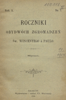 Roczniki Obydwóch Zgromadzeń św. Wincentego à Paulo. R. 10, 1904, nr 1