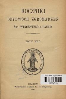Roczniki Obydwóch Zgromadzeń św. Wincentego a Paulo. R. 12, 1906, Spis rzeczy