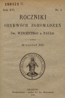 Roczniki Obydwóch Zgromadzeń św. Wincentego a Paulo. R. 16, 1910, nr 3