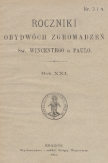 Roczniki Obydwóch Zgromadzeń św. Wincentego a Paulo. R. 21, 1915, nr 3-4