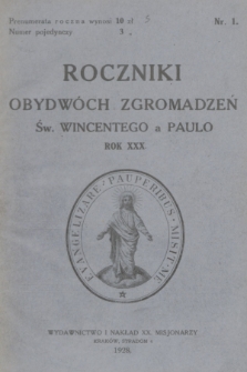 Roczniki Obydwóch Zgromadzeń św. Wincentego a Paulo. R. 30, 1928, nr 1