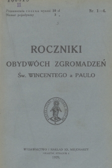 Roczniki Obydwóch Zgromadzeń św. Wincentego a Paulo. R. 32[!], 1929, nr 1