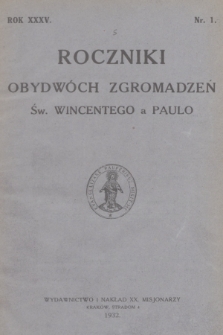 Roczniki Obydwóch Zgromadzeń św. Wincentego a Paulo. R. 35, 1932, nr 1