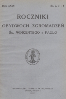 Roczniki Obydwóch Zgromadzeń św. Wincentego a Paulo. R. 35, 1932, nr 2