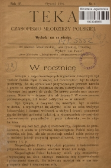 Teka : czasopismo młodzieży polskiej, R. 4, 1902, Nr 1