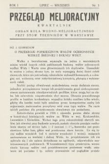 Przegląd Meljoracyjny : organ Koła Wodno-Meljoracyjnego przy Stow. Techników w Warszawie : kwartalnik poświęcony meljoracjom rolnym i pokrewnym działom techniki i rolnictwa. R.1, 1936, Nr 3