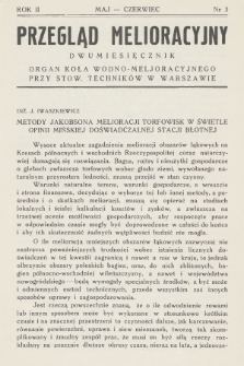 Przegląd Melioracyjny : organ Koła Wodno-Melioracyjnego przy Stow. Techników w Warszawie : dwumiesięcznik poświęcony melioracjom rolnym i pokrewnym działom techniki i rolnictwa. R.2, 1937, Nr 3