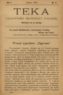 Teka : czasopismo młodzieży polskiej, R.5, 1903, Nr 3