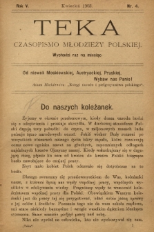 Teka : czasopismo młodzieży polskiej, R.5, 1903, Nr 4