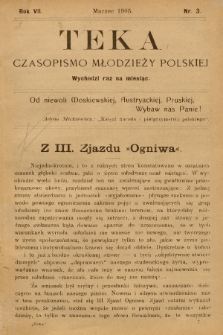 Teka : czasopismo młodzieży polskiej, R.7, 1905, Nr 3