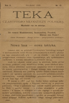 Teka : czasopismo młodzieży polskiej, R.10, 1908, Nr 12