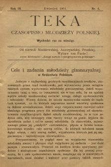 Teka : czasopismo młodzieży polskiej, R.3, T.4, 1901, Nr 4 [po konfiskacie]
