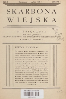 Skarbona Wiejska : miesięcznik poświęcony sprawom gminnych kas pożyczkowo-oszczędnościowych. R.1, 1936, z. 1