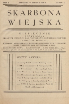 Skarbona Wiejska : miesięcznik poświęcony sprawom gminnych kas pożyczkowo-oszczędnościowych. R.1, 1936, z. 2