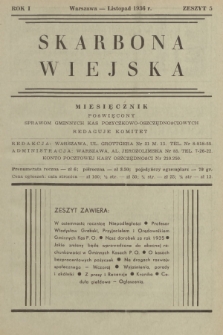 Skarbona Wiejska : miesięcznik poświęcony sprawom gminnych kas pożyczkowo-oszczędnościowych. R.1, 1936, z. 5