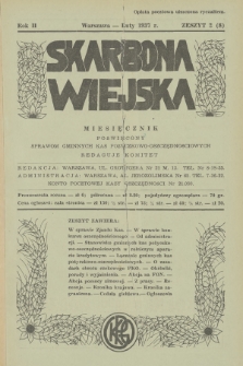 Skarbona Wiejska : miesięcznik poświęcony sprawom gminnych kas pożyczkowo-oszczędnościowych. R.2, 1937, z. 2