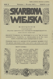 Skarbona Wiejska : miesięcznik poświęcony sprawom gminnych kas pożyczkowo-oszczędnościowych. R.2, 1937, z. 9