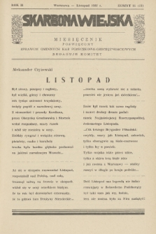 Skarbona Wiejska : miesięcznik poświęcony sprawom gminnych kas pożyczkowo-oszczędnościowych. R.2, 1937, z. 11