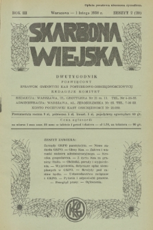 Skarbona Wiejska : dwutygodnik poświęcony sprawom gminnych kas pożyczkowo-oszczędnościowych. R.3, 1938, z. 2