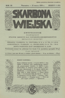 Skarbona Wiejska : dwutygodnik poświęcony sprawom gminnych kas pożyczkowo-oszczędnościowych. R.3, 1938, z. 5