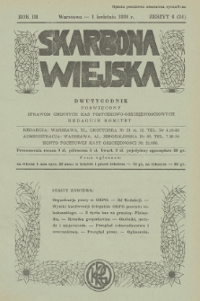 Skarbona Wiejska : dwutygodnik poświęcony sprawom gminnych kas pożyczkowo-oszczędnościowych. R.3, 1938, z. 6