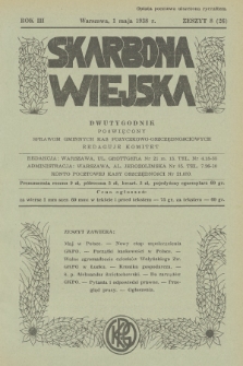 Skarbona Wiejska : dwutygodnik poświęcony sprawom gminnych kas pożyczkowo-oszczędnościowych. R.3, 1938, z. 8