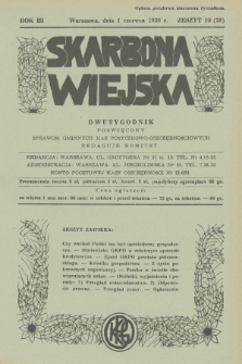Skarbona Wiejska : dwutygodnik poświęcony sprawom gminnych kas pożyczkowo-oszczędnościowych. R.3, 1938, z. 10