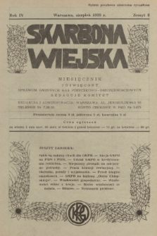 Skarbona Wiejska : miesięcznik poświęcony sprawom gminnych kas pożyczkowo-oszczędnościowych. R.4, 1939, z. 8