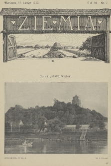 Ziemia : tygodnik krajoznawczy illustrowany. R. 3, 1912, nr 7