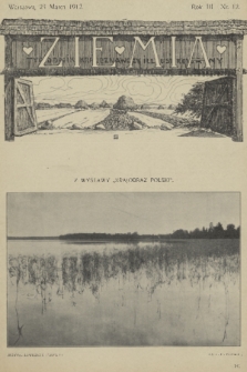 Ziemia : tygodnik krajoznawczy illustrowany. R. 3, 1912, nr 12