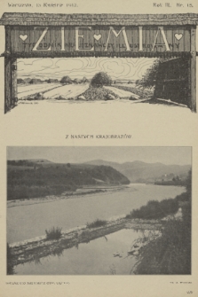 Ziemia : tygodnik krajoznawczy illustrowany. R. 3, 1912, nr 15