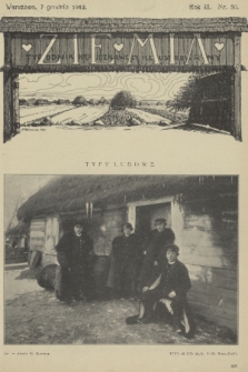 Ziemia : tygodnik krajoznawczy illustrowany. R. 3, 1912, nr 50